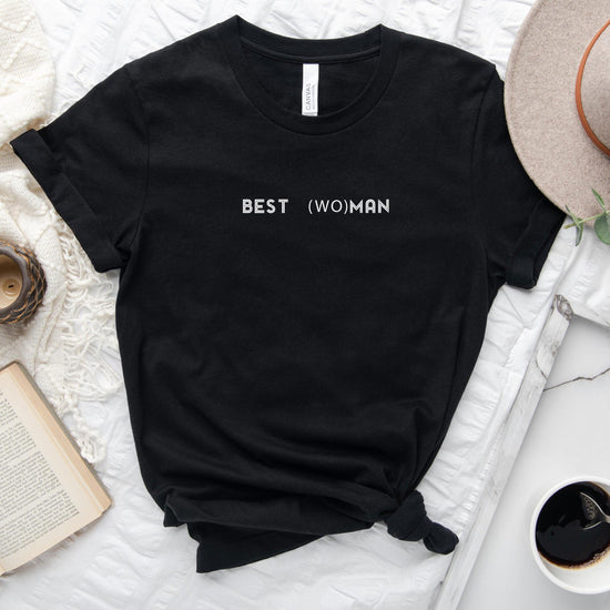 Best Woman Shirt - Matching Wedding Party tshirts - Unisex t-shirt by Oaklynn Lane - Black tee