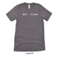 Best Woman Shirt - Matching Wedding Party tshirts - Unisex t-shirt by Oaklynn Lane - Asphalt Grey Shirt