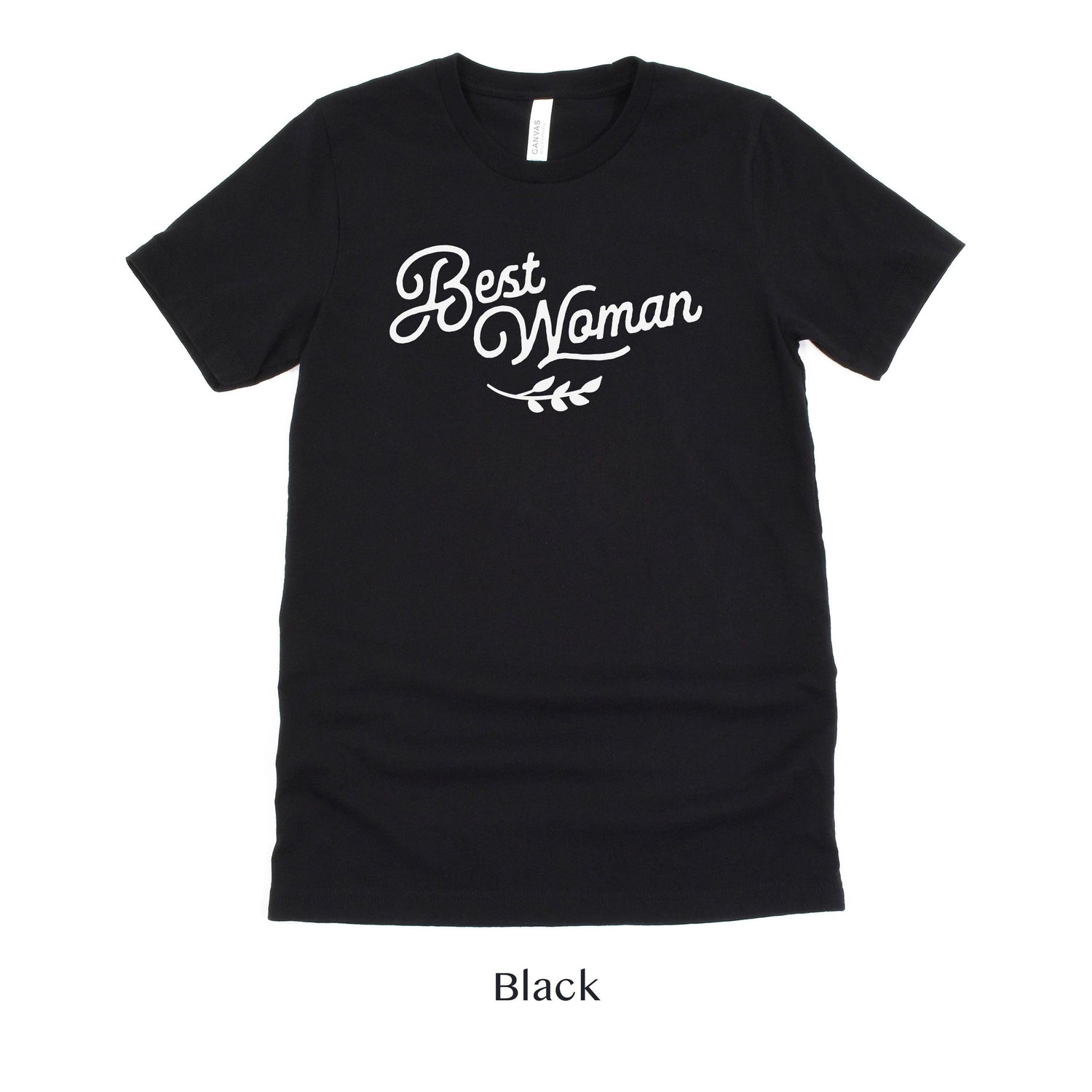 Best Woman Short-Sleeve Tee - Plus Sizes Available by Oaklynn Lane - black bridesmaid shirt