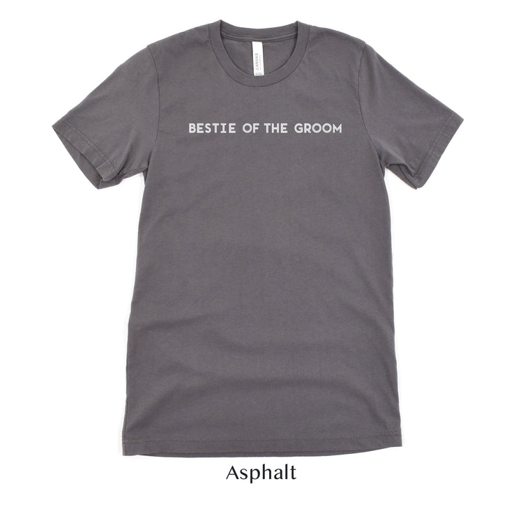 Bestie of the Groom - Unisex t-shirt - Wedding Party Matching Shirts - Bachelor Party by Oaklynn Lane - asphalt grey tee