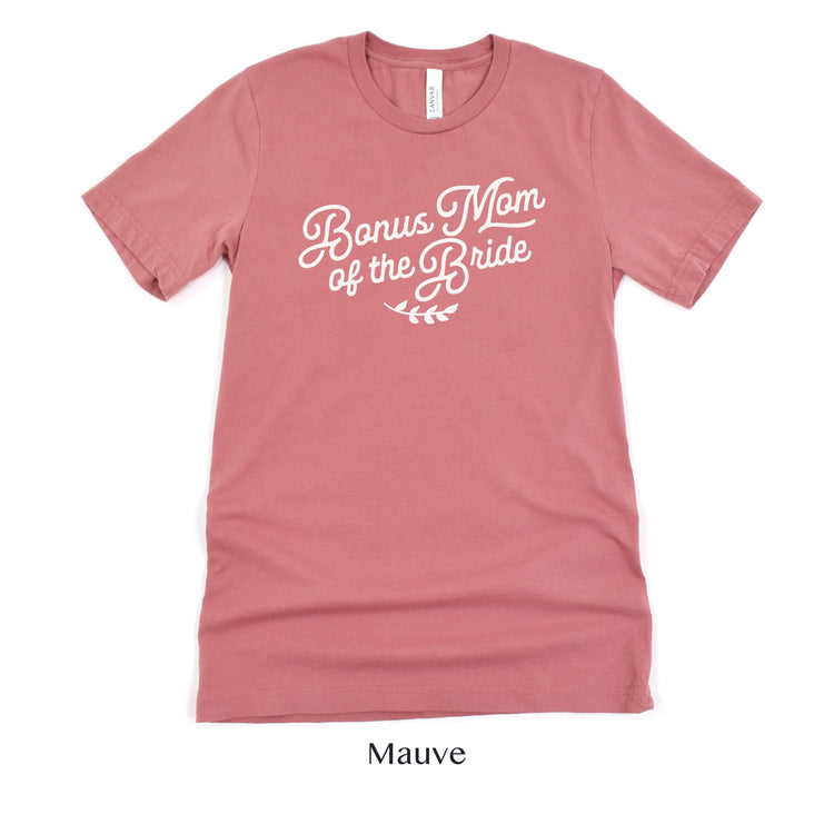 Bonus Mom of the Bride Short-sleeve Tee by Oaklynn Lane - Mauve Dusty Rose Tshirt