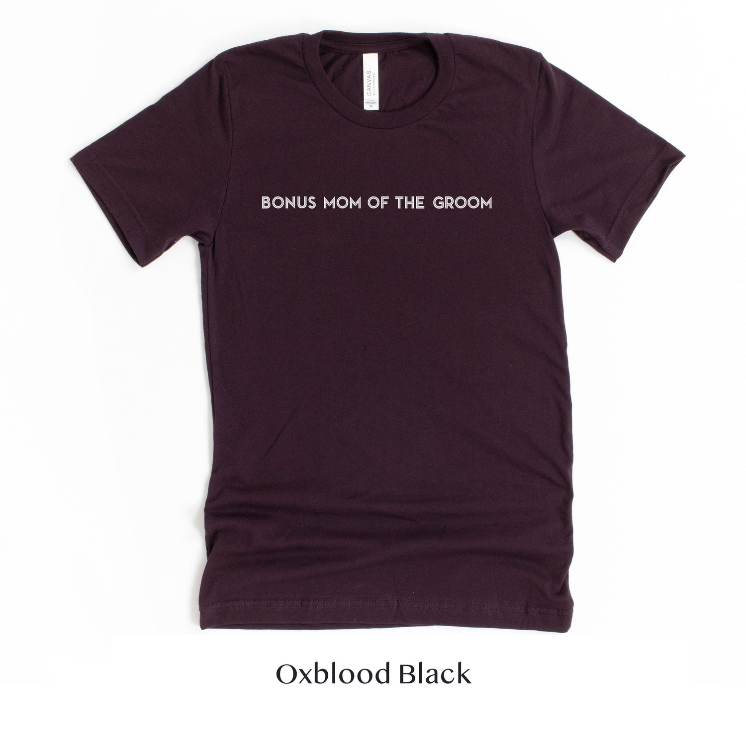 Bonus Mom of the Groom Shirt - Matching Wedding Party tshirts - Unisex t-shirt by Oaklynn Lane - Oxblood Maroon Tee