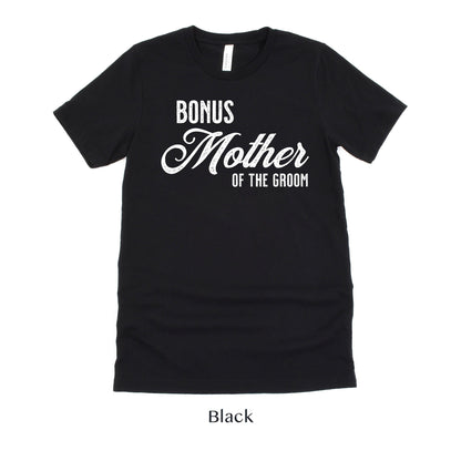 Bonus Mother of the Groom - Vintage Romance Wedding Party Unisex t-shirt