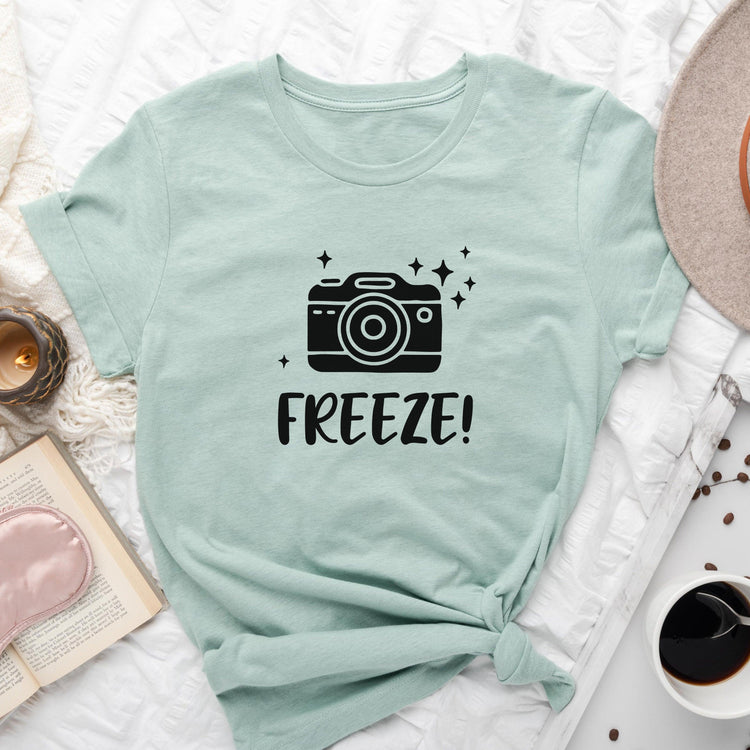 Freeze! Photographer Funny Unisex t-shirt by Oaklynn Lane