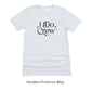 I Do Crew - Bachelorette and Wedding Party Short-Sleeve Tee - Plus Sizes Available by Oaklynn Lane