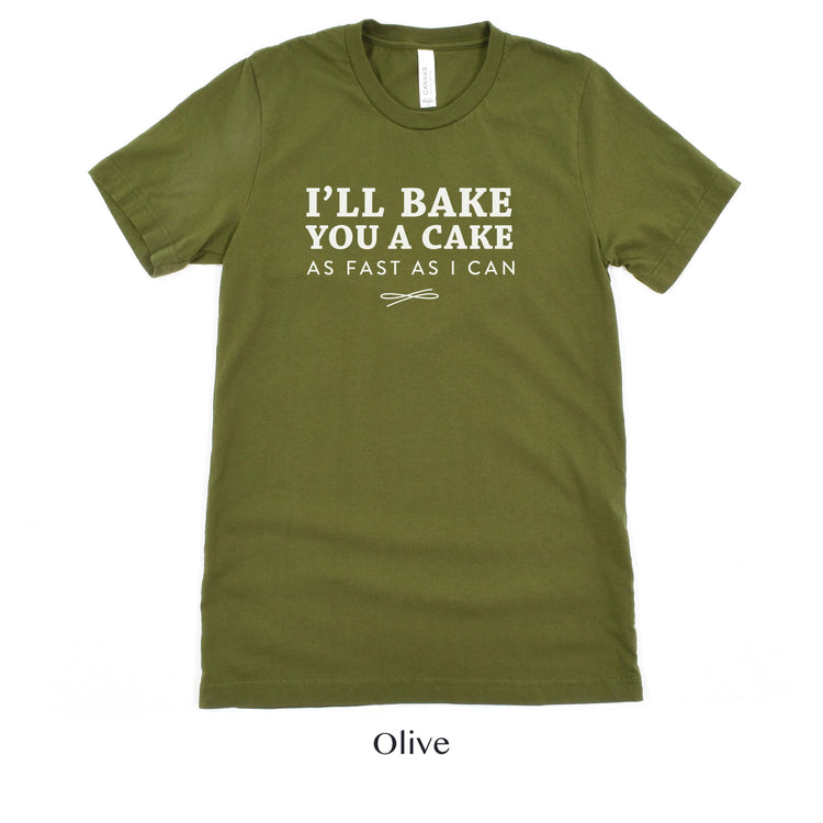 I'll Bake You A Cake As Fast As I Can - Wedding Cake Baker Vendor Gift Short-Sleeve Tee by Oaklynn Lane