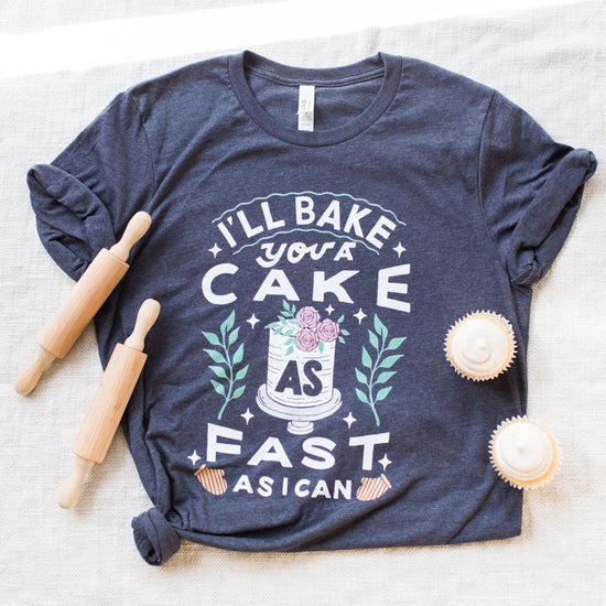 I'll Bake You A Cake - Cake Baker Short-sleeve Tshirt by Oaklynn Lane