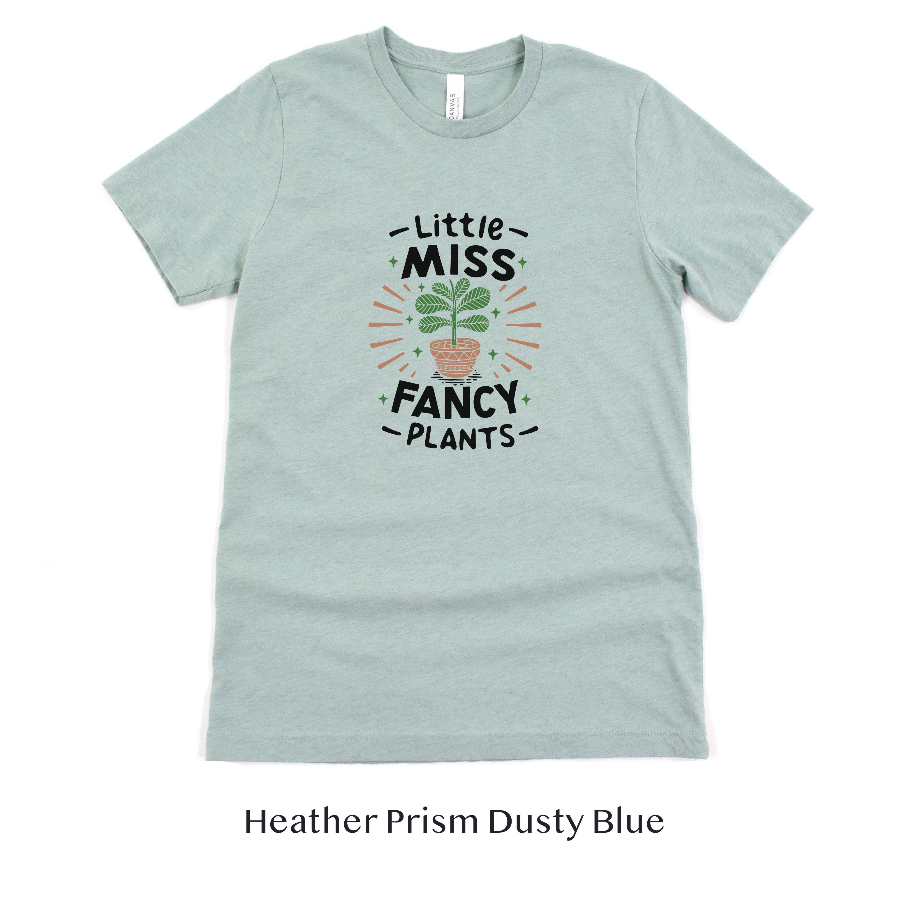 Little Miss Fancy Plants - Plant and Gardener Lover Tshirt