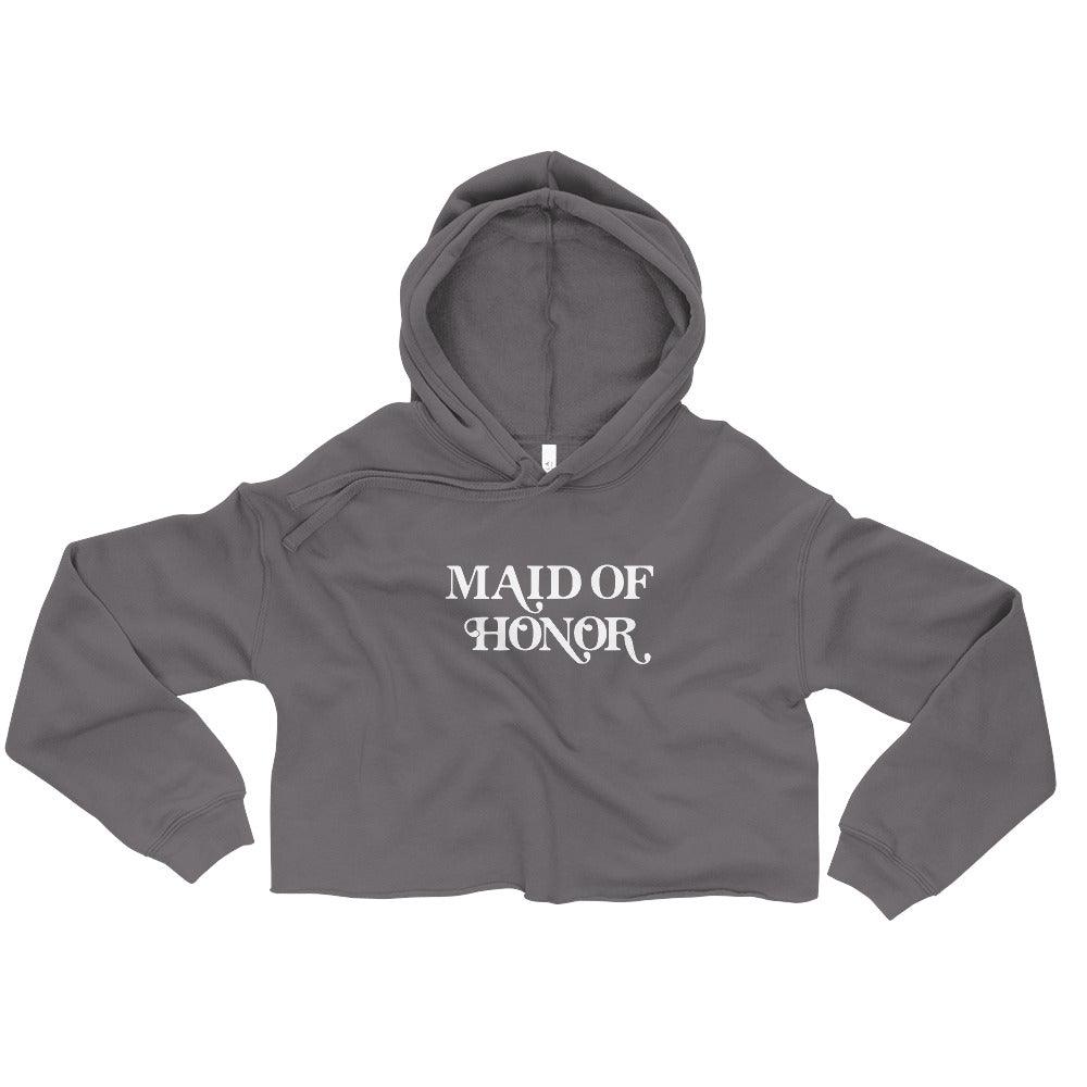 Maid of Honor Bachelorette Party Crop Hoodie by Oaklynn Lane