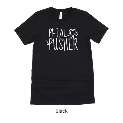 Petal Pusher Funny Florist Unisex t-shirt by Oaklynn Lane