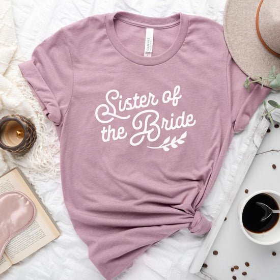 Sister of the Bride Short-sleeve Tee by Oaklynn Lane