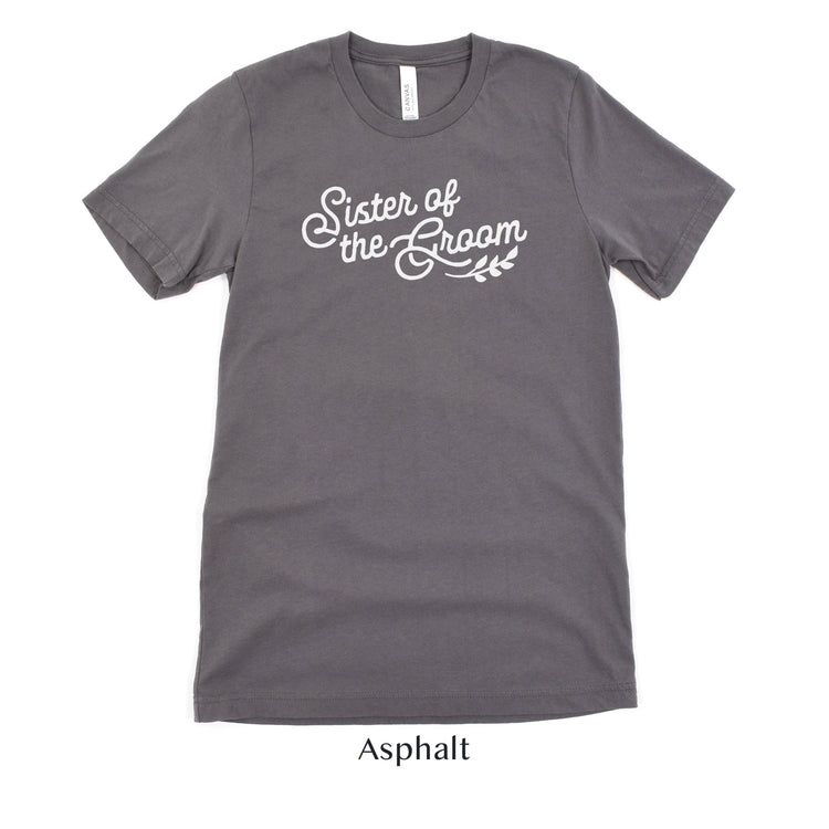 Sister of the Groom Short-sleeve Tee by Oaklynn Lane