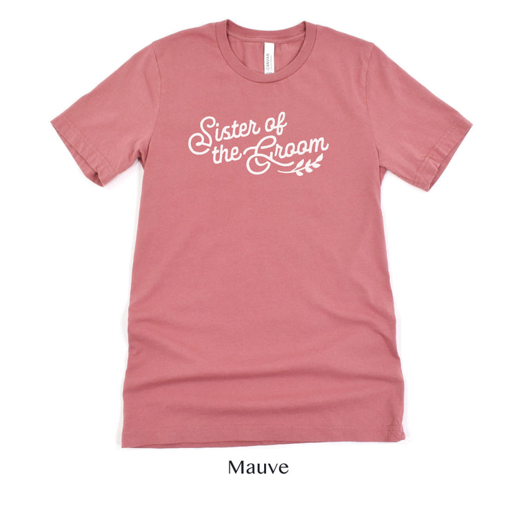 Sister of the Groom Short-sleeve Tee by Oaklynn Lane