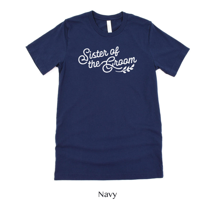 Sister of the Groom Short-sleeve Tee by Oaklynn Lane