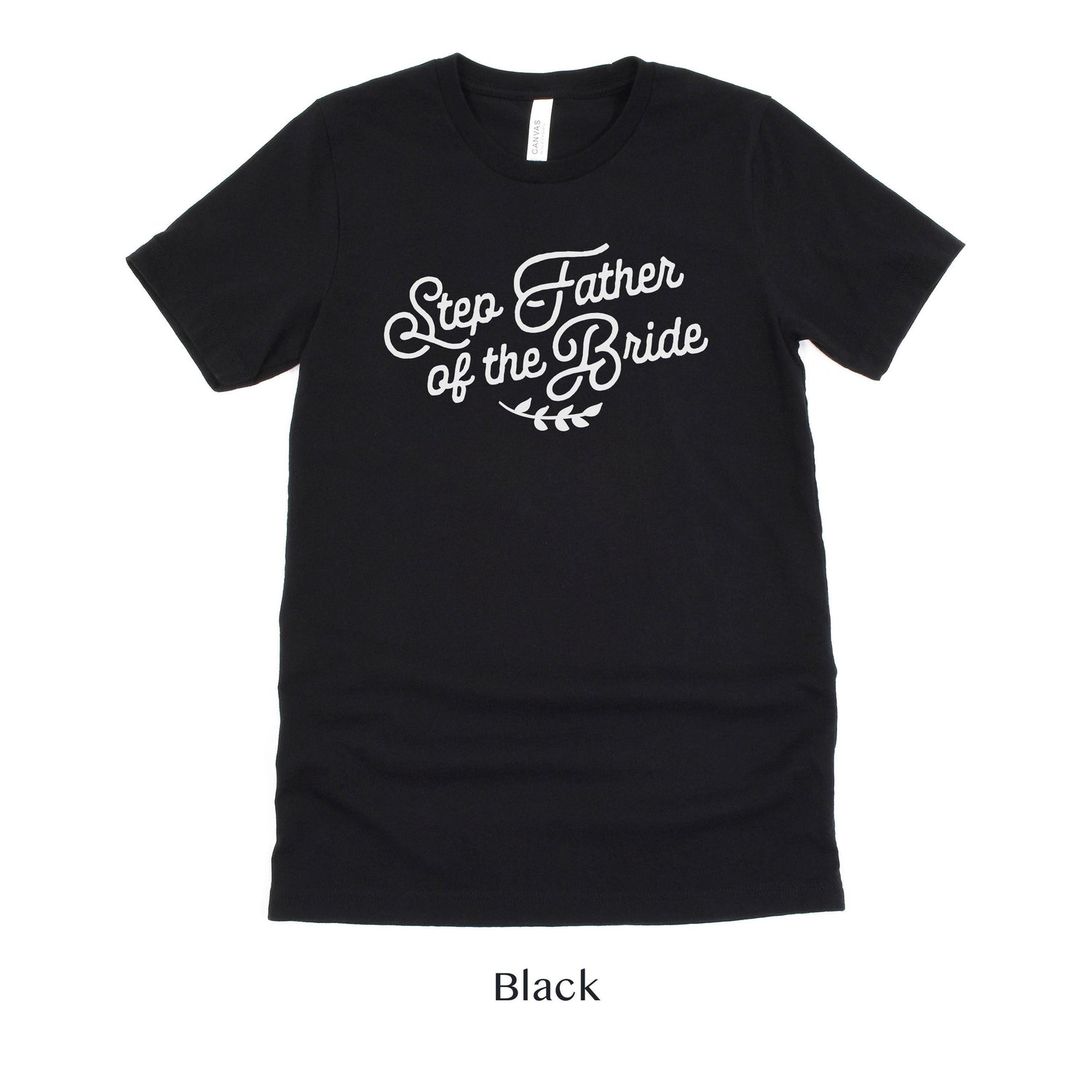 Step Father of the Bride Short-sleeve Tee by Oaklynn Lane