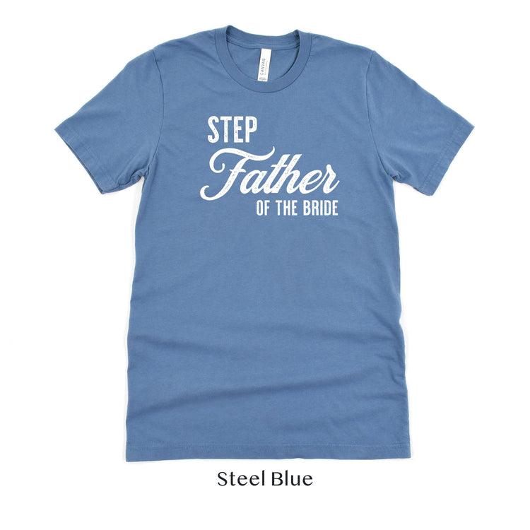 Step Father of the Bride - Vintage Romance Wedding Party Unisex t-shirt by Oaklynn Lane