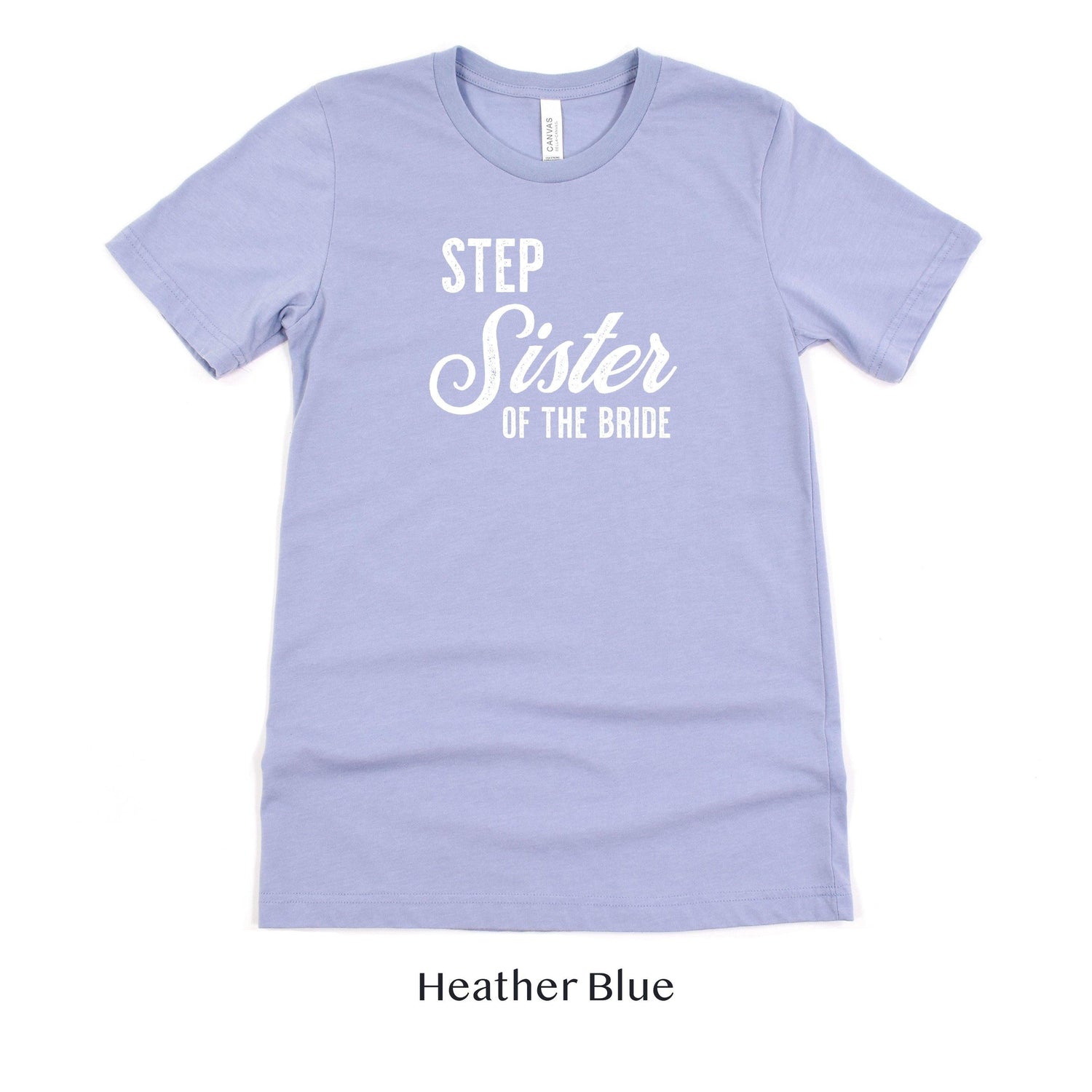 Step Sister of the Bride - Vintage Romance Wedding Party Unisex t-shirt by Oaklynn Lane